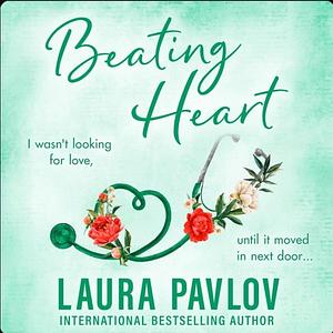 Beating Heart by Laura Pavlov