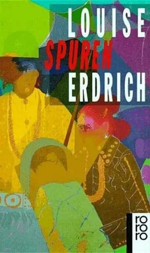 Sporen by Louise Erdrich