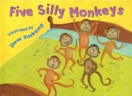 Five Silly Monkeys by Steve Haskamp