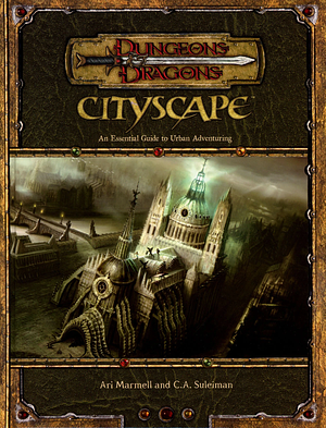 Cityscape by C.A. Suleiman, Ari Marmell