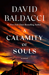 A Calamity of Souls by David Baldacci