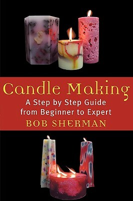 Candlemaking by Bob Sherman