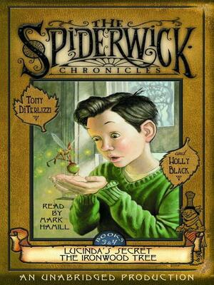 The Spiderwick Chronicles, Volume II by Tony DiTerlizzi, Holly Black