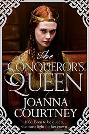 The Conqueror's Queen by Joanna Courtney