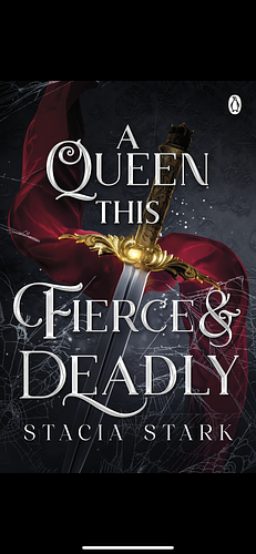 A Queen This Fierce and Deadly by Stacia Stark