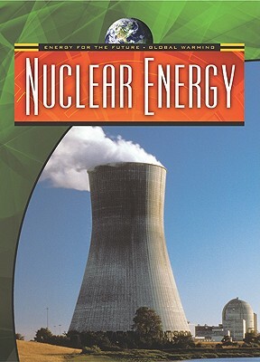 Nuclear Energy by Nigel Saunders