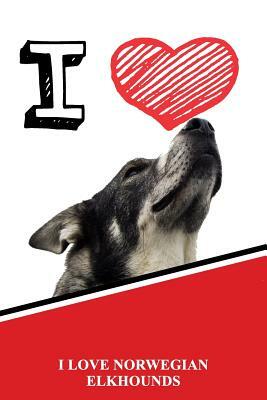 I Love Norwegian Elkhounds by Rob Cole