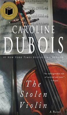 The Stolen Violin by Caroline DuBois