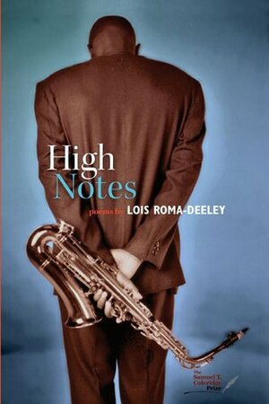 High Notes by Lois Roma-Deeley