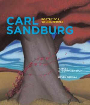 Poetry for Young People: Carl Sandburg by 