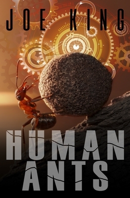 Human Ants by Joe King