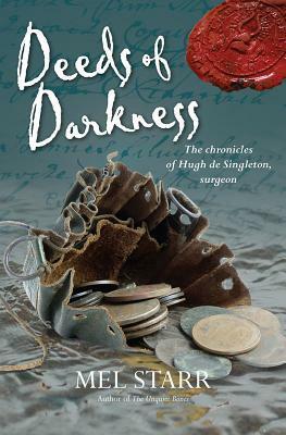 Deeds of Darkness by Mel Starr