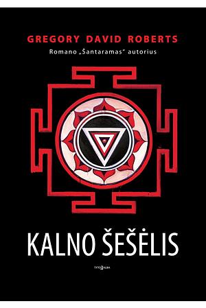 Kalno šešėlis by Gregory David Roberts