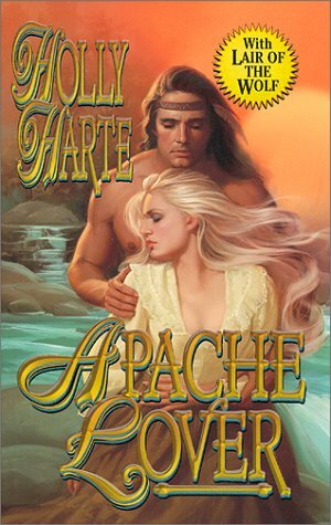 Apache Lover by Holly Harte