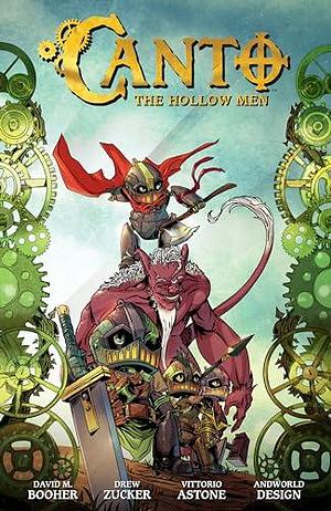 Canto Volume 2: The Hollow Men by David M. Booher, Phillip Sevy