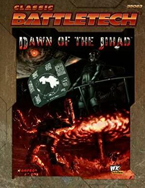 Classic Battletech: Dawn of the Jihad by Herbert A. Beas II, Randall N. Bills