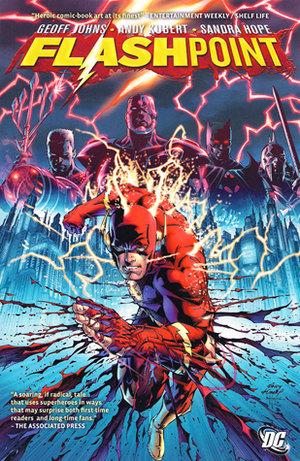 Flashpoint by Sandra Hope, Alex Sinclair, Andy Kubert, Geoff Johns, Jesse Delperdang, Nick J. Napolitano