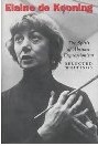 The Spirit of Abstract Expressionism: Selected Writings by Elaine de Kooning