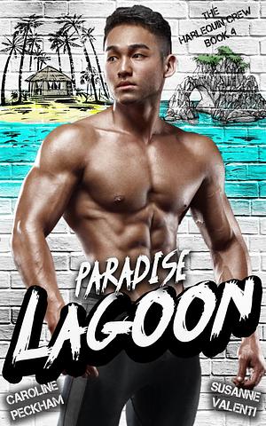 Paradise Lagoon by Susanne Valenti, Caroline Peckham