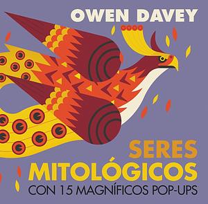 Seres mitológicos by Owen Davey