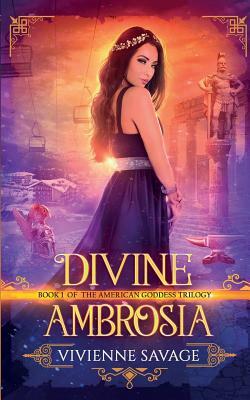 Divine Ambrosia by Vivienne Savage