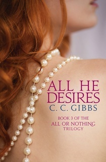 All He Desires by C.C. Gibbs