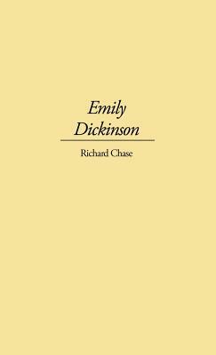 Emily Dickinson by Richard Volney Chase