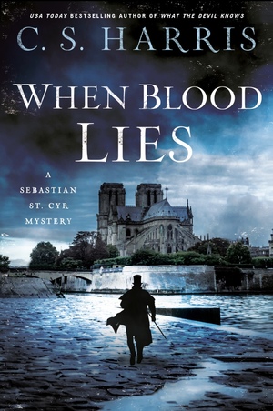 When Blood Lies by C.S. Harris