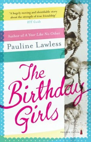 The Birthday Girls by Pauline Lawless