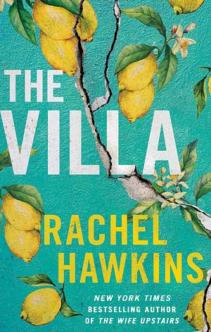 The Villa by Rachel Hawkins