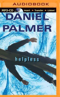 Helpless by Daniel Palmer