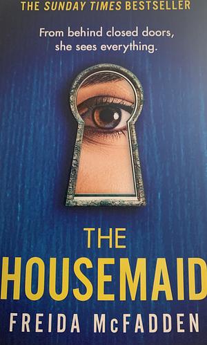 The Housemaid by Freida McFadden