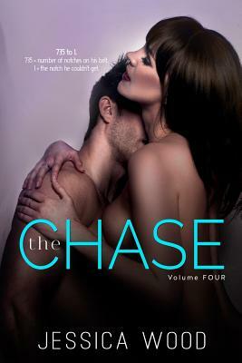 The Chase, Vol. 4 by Jessica Wood