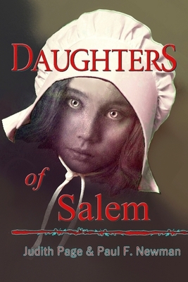 Daughters of Salem: Revenge of Rebekah Hall by Judith Page, Paul F. Newman
