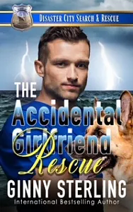 The Accidental Girlfriend Rescue by Ginny Sterling
