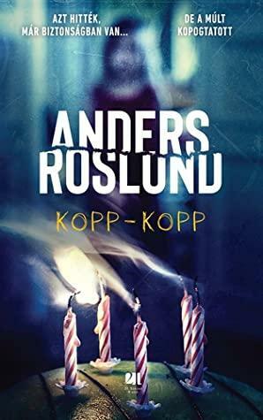 Kopp-kopp by Anders Roslund