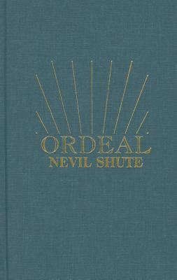 Ordeal by Nevil Shute