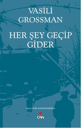 Her Şey Geçip Gider by Vasily Grossman