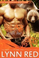 Bear With Me by Lynn Red