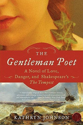 The Gentleman Poet by Kathryn Johnson