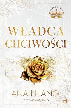 Władca chciwości  by Ana Huang