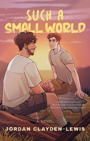 Such A Small World by Jordan Clayden-Lewis