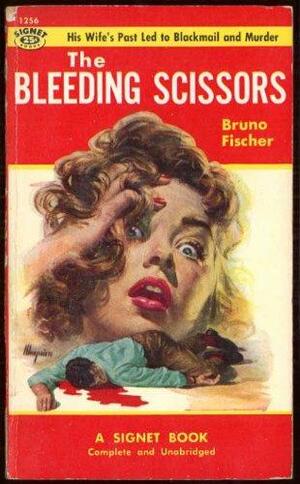 The Bleeding Scissors by Bruno Fischer