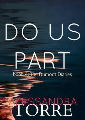 Do Us Part by Alessandra Torre