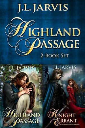 The Highland Passage Collection: by J.L. Jarvis