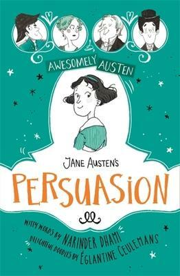 Jane Austen'sPersuasion by Narinder Dhami, Jane Austen