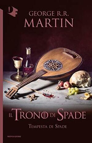 Il trono di spade: Tempesta di Spade by George R.R. Martin