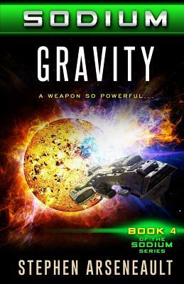 Sodium Gravity by Stephen Arseneault