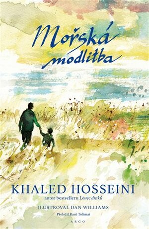 Mořská modlitba by Khaled Hosseini