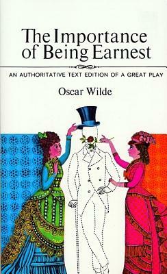 The Importance of Being Earnest by Oscar Wilde